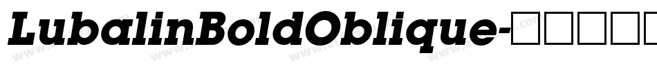 LubalinBoldOblique字体转换