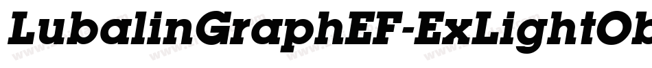 LubalinGraphEF-ExLightOblique字体转换