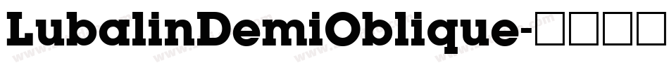 LubalinDemiOblique字体转换