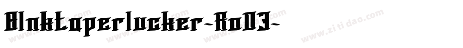 Blnktaperlucker-RoO3字体转换