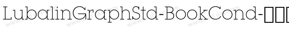 LubalinGraphStd-BookCond字体转换