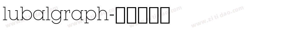 lubalgraph字体转换