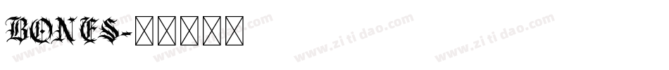 BONES字体转换