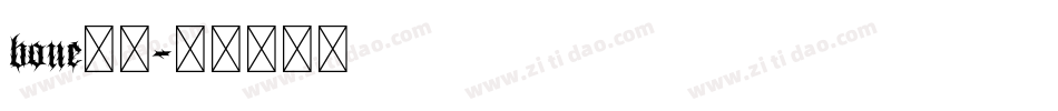 bone字体字体转换