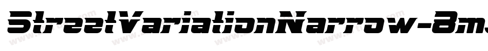 StreetVariationNarrow-8mJ字体转换