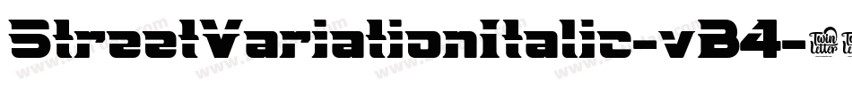 StreetVariationItalic-vB4字体转换