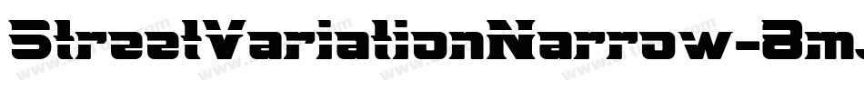 StreetVariationNarrow-8mJ字体转换