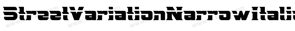 StreetVariationNarrowItalic-Ye4字体转换
