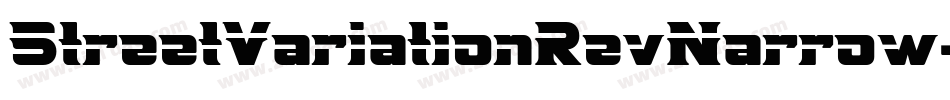 StreetVariationRevNarrow-2Me字体转换