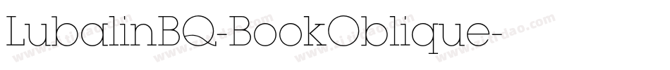 LubalinBQ-BookOblique字体转换