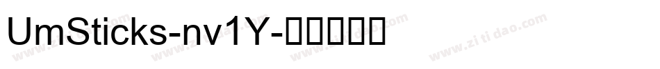 UmSticks-nv1Y字体转换