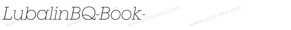 LubalinBQ-Book字体转换