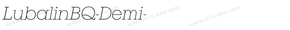 LubalinBQ-Demi字体转换