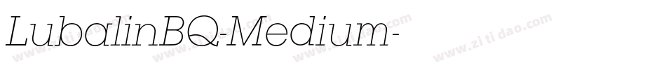 LubalinBQ-Medium字体转换