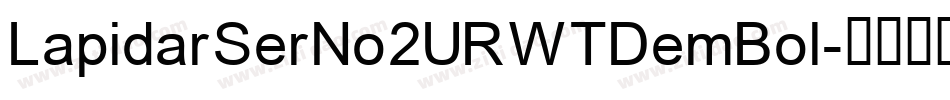 LapidarSerNo2URWTDemBol字体转换