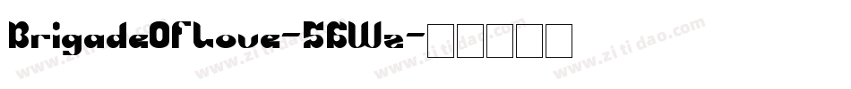 BrigadeOfLove-56Wz字体转换