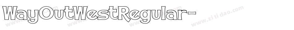 WayOutWestRegular字体转换