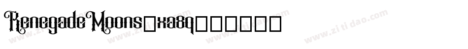 RenegadeMoons-xa8q字体转换