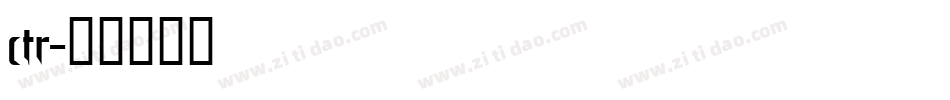 ctr字体转换