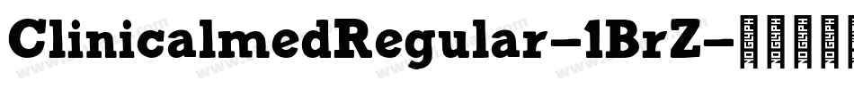 ClinicalmedRegular-1BrZ字体转换