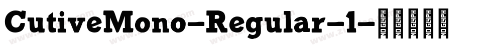 CutiveMono-Regular-1字体转换
