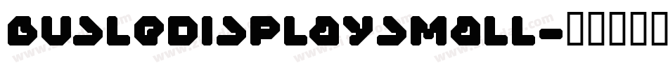 BusLedisplaySmall字体转换