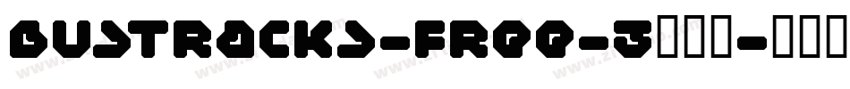 Bustracks-FREE-3生成器字体转换