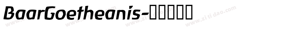 BaarGoetheanis字体转换