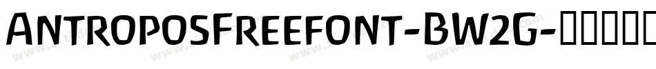 AntroposFreefont-BW2G字体转换