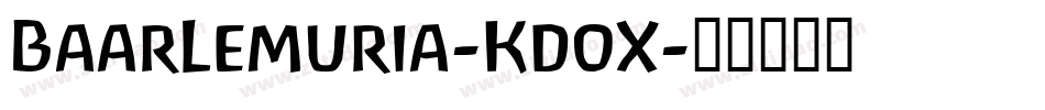 BaarLemuria-KdoX字体转换