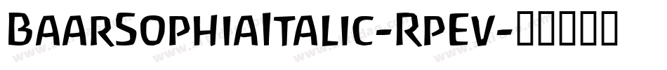 BaarSophiaItalic-RpEv字体转换