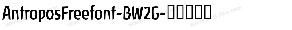 AntroposFreefont-BW2G字体转换
