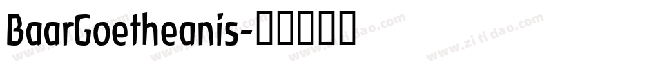 BaarGoetheanis字体转换