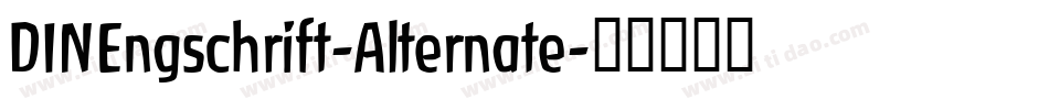 DINEngschrift-Alternate字体转换