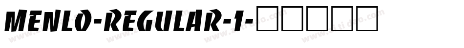 Menlo-Regular-1字体转换