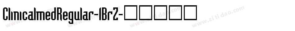 ClinicalmedRegular-1BrZ字体转换