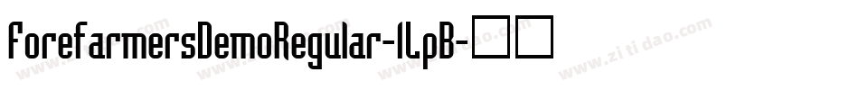 ForefarmersDemoRegular-1LpB字体转换