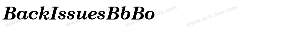 BackIssuesBbBoldItalic-KwgW字体转换