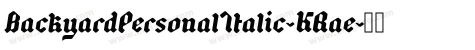 BackyardPersonalItalic-KRae字体转换