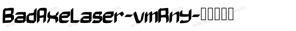 BadAxeLaser-vmRny字体转换