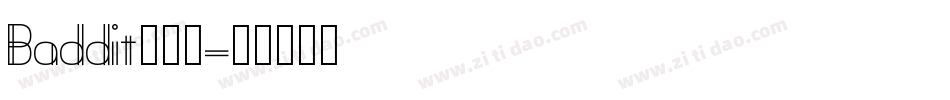 Baddit手机版字体转换