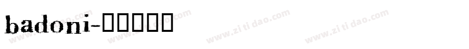 badoni字体转换