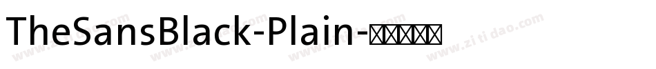 TheSansBlack-Plain字体转换