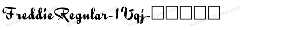 FreddieRegular-1Vqj字体转换