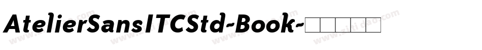 AtelierSansITCStd-Book字体转换