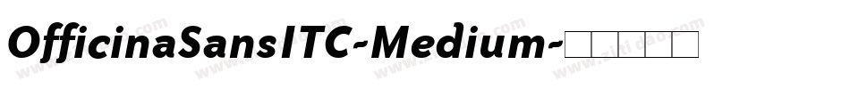 OfficinaSansITC-Medium字体转换