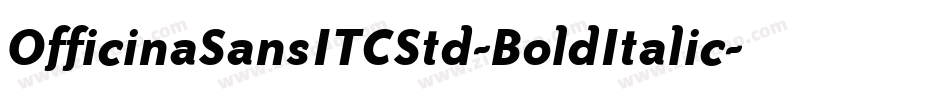 OfficinaSansITCStd-BoldItalic字体转换
