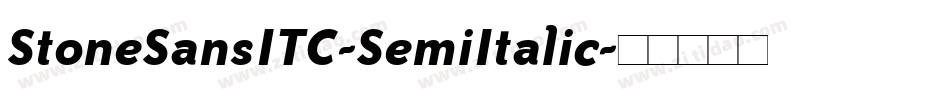 StoneSansITC-SemiItalic字体转换