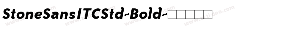 StoneSansITCStd-Bold字体转换