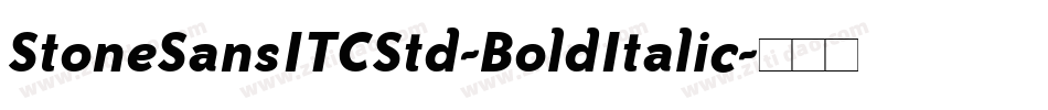 StoneSansITCStd-BoldItalic字体转换